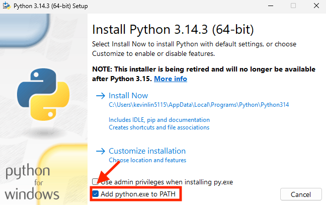 Check "Add python.exe to PATH" at the bottom of the installer